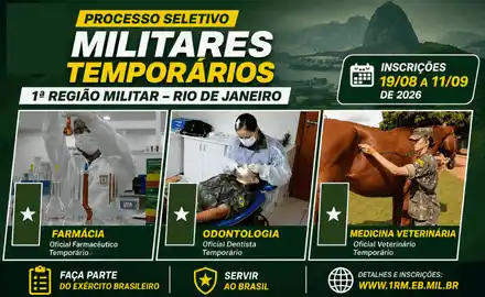 Processo seletivo de Militares Temporários da 1ª RM - armacêuticos, Dentistas e Veterinário
